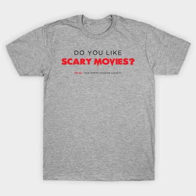 TPSH "Scary Movies" Logo T-Shirt by Twin Ports Horror Society